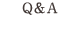 Q&A